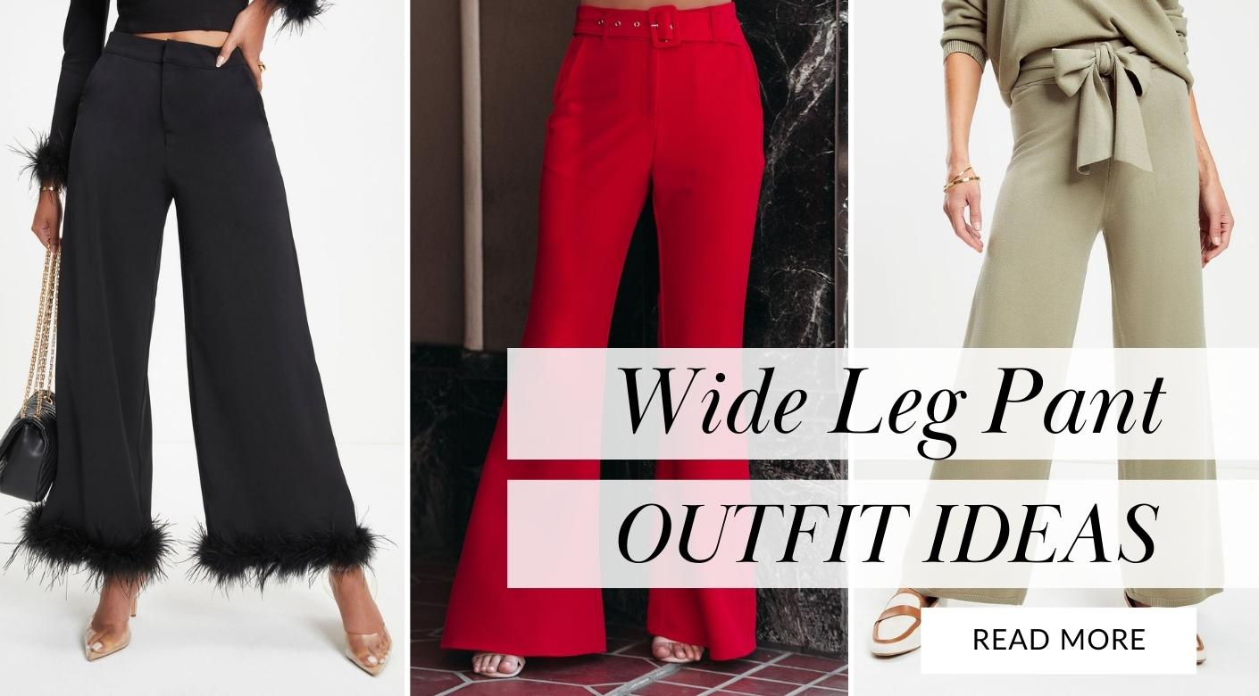 Wide Leg Pants Outfit Tips + Ideas for Every Woman  Wide leg pants outfit,  Leg pants outfit, Pants outfit work