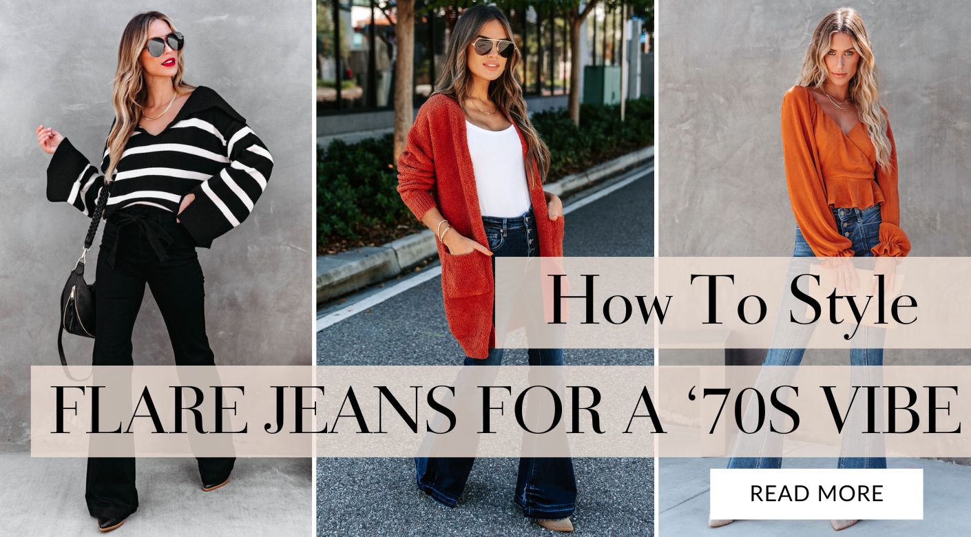 Style Your Flared Jeans: Our Top 5 Suggestions - Styl Inc
